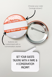 Customizable round pinback buttons shown on a light gray background with explanatory text and arrows. One button is front-facing with a white and orange design reading 'Hello my name is my first car was,' and the other shows the silver metal back with a pin clasp.