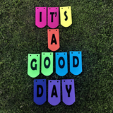 its a good day banner