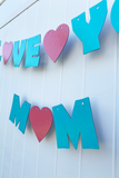 heart letter mom banner