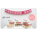 Popcorn Bar Gift Card $10.00 - $500.00
