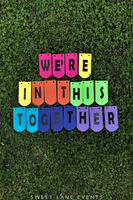 we're in this together rainbow banner
